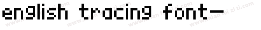 english tracing font字体转换